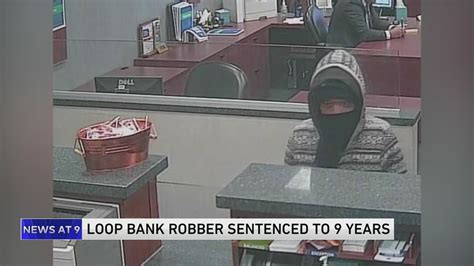 Man guilty of Loop bank robbery sentenced to 9 years in prison